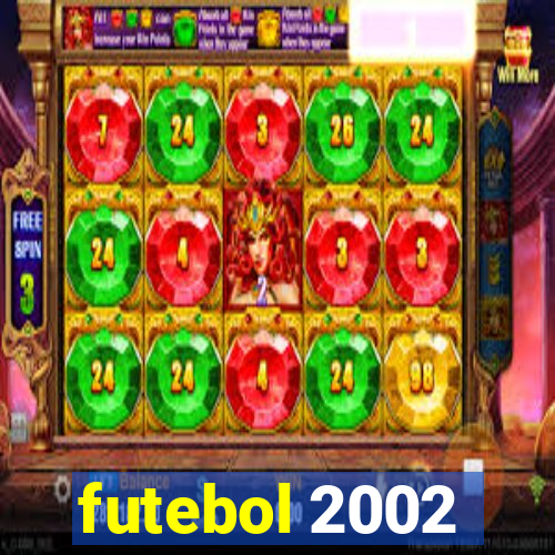 futebol 2002